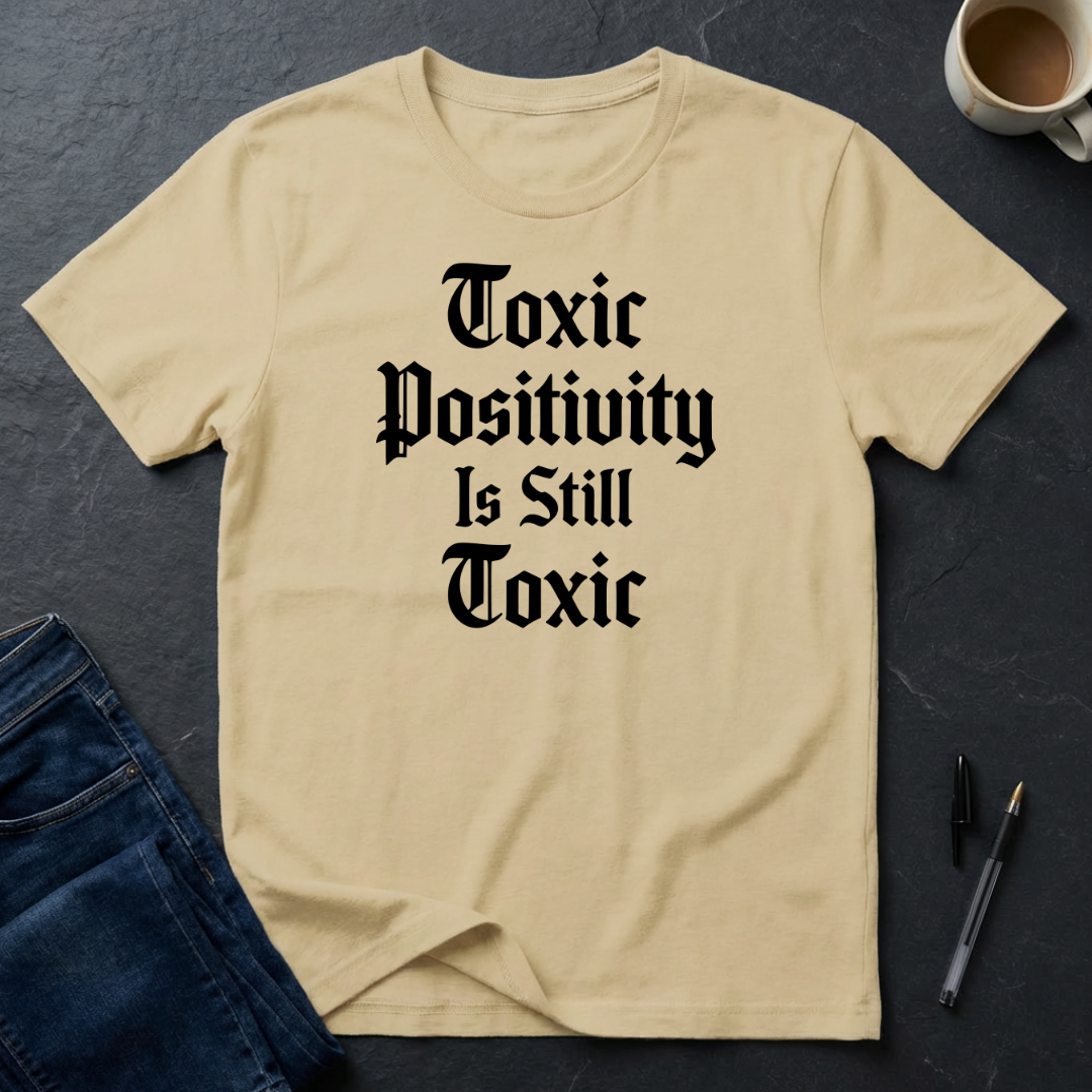 Toxic Positivity