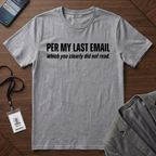 Per My Last Email
